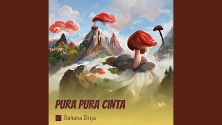 Pura Pura Cinta