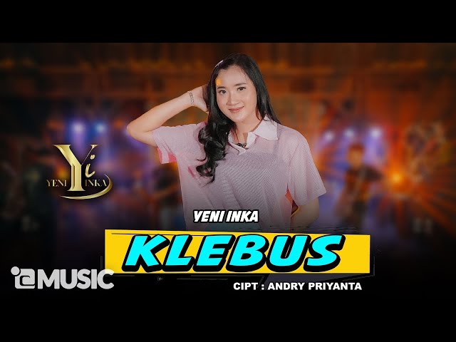 Yeni Inka - Klebus (Official Music Yi Production) class=