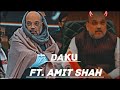 Daku edit   ft amit shah  home minister of india  daku edit status  dakuedit dakueditstatus