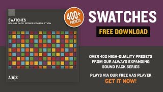 AAS Swatches—Free Plug-in—Sound Pack Series Compilation for the AAS Player