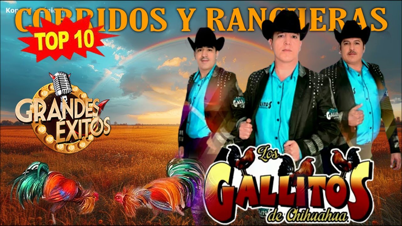 Los Gallitos De Chihuahua Mix 2026 🔥 | Corridos y Rancheras Viejas Para Pistear 🍻