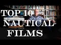 Top 10 Nautical Films