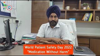 World Patient Safety Day 2022: Medication Without Harm
