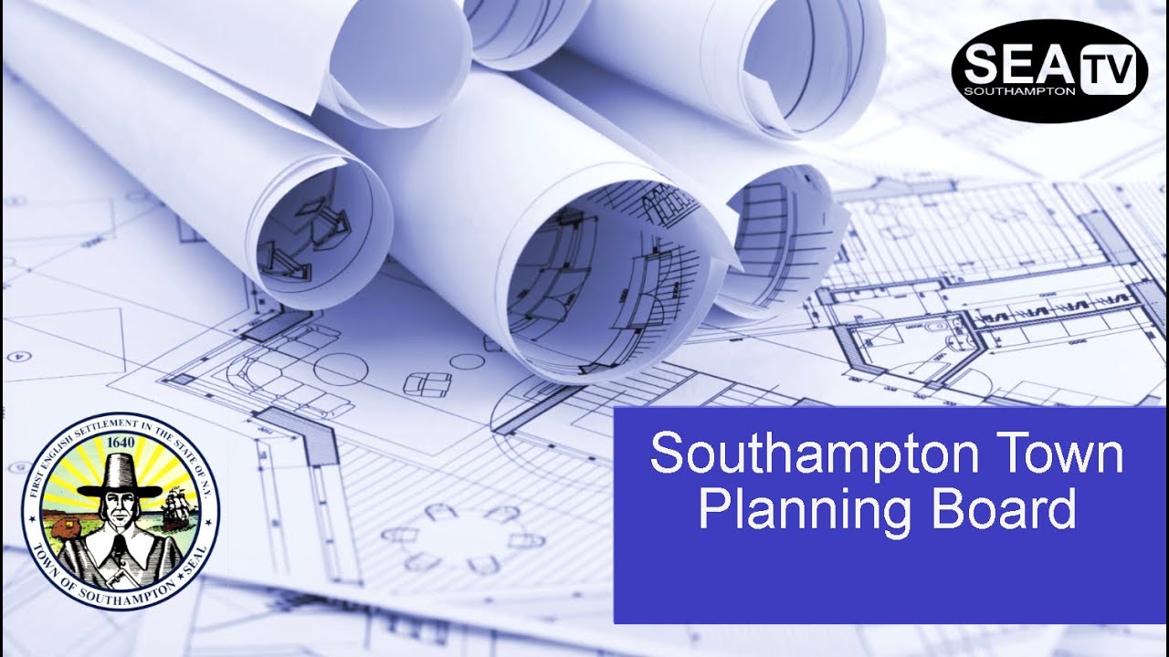 Southampton Town Planning Board Work Session March 23, 2023 YouTube