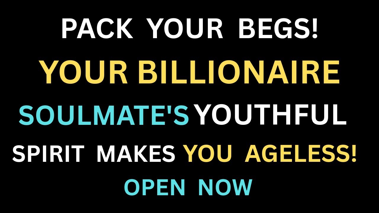 Angels Say: Pack Your Bags! Your Soulmate's Youthful Spirit Makes You Ageless! 🤩  #unitedstates
