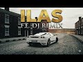 ILAS FT. DJ REMIX