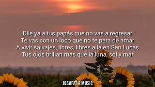 Kevin Kaarl San Lucas Letra, Lyrics