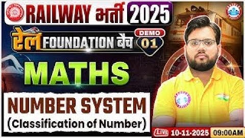 Railway Vacancy 2025 | रेल Foundation 2025 | Number System | Maths Demo Class 01 | Aakash Sir