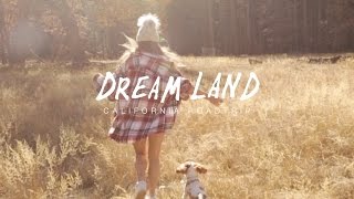 Dream Land (Road Trip).