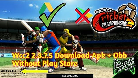 How To Download Wcc2 2.8.7.5 Without Out Play Store Google Drive Link