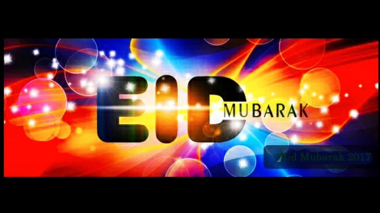 New Eid mubarak video, Happy eid 2018, Eid wishing whatsapp status