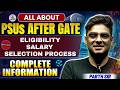 All About PSUs after GATE | Eligibility | Salary | Selection Process | Complete info