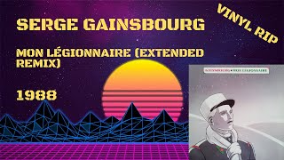 Serge Gainsbourg - Mon Légionnaire (Extended Remix) (1988) (Maxi 45T)