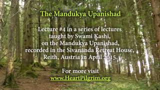 Mandukya Upanishad 04 