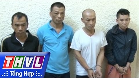 THVL | Bắt 4 nghi can dùng súng bắn chết nhân viên nhà nghỉ tại Hà Nội