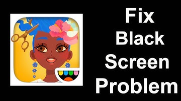 Fix Toca Boca Jr Hair Black Screen Error | Toca Boca Jr Hair Black Screen issue Solved | PSA 24
