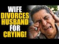 PSYCHO Wife DIVORCES Husband for CRYING! Unbelievable Ending... | SAMEER BHAVNANI