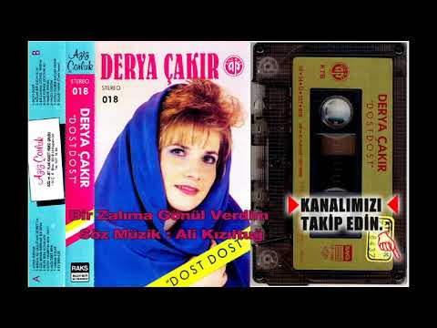 Derya Çakır - Bir Zalıma Gönül Verdim 1988