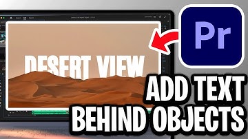 How To Add TEXT Behind OBJECTS In Premiere Pro - Full Guide