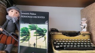Personas decentes (Leonardo Padura) - La Biblioteca de Hernán