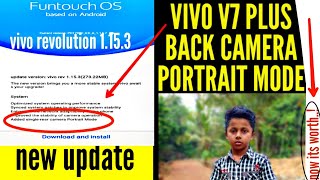 Portrait mode For  single Rear Camera 😱vivo v7 plus,See Sample Photos,new update screenshot 2
