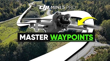 DJI MINI 5 PRO - Waypoints Tutorial Beginner to PRO