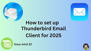 let's get rid of Windows 11 Part 5 : Thunderbird Email  #linuxmint