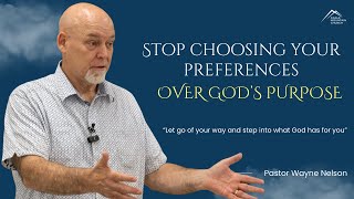 Stop Letting Your Way Get in God s Way Full Sermon