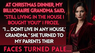 Full At Christmas Dinner, My Billionaire Grandma Revealed My Uncle Had Stolen My House For 5 Years News