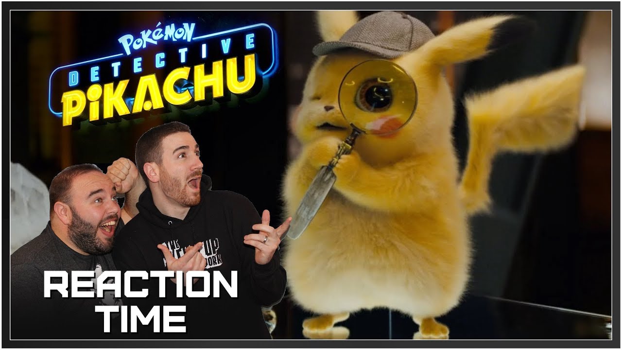 Pokemon Detective Pikachu Official Trailer 2 Reaction Time