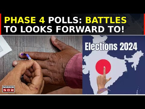 Lok Sabha Phase 4 Polls: Fiery Showdown Expected In Elections Across Key States