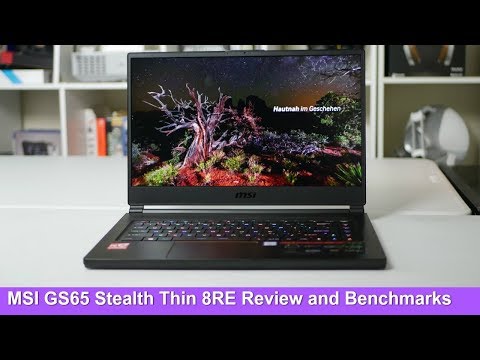 MSI GS65 Stealth Thin Review & Benchmarks