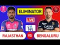 Rajasthan Royals Vs Royal Challengers Bengaluru Eliminator Live Score