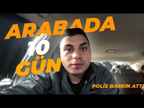 GECE 2 POLİS ARABAYA OPERASYON YAPTI !! (10 GÜN CARCAMPİNG)