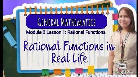 Rational Functions in Real Life | General Mathematics | DepEd Guide