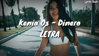 Kenia Os - Dinero (LETRA)