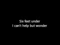 Billie Eilish - Six Feet Under LYRICS VIDEO