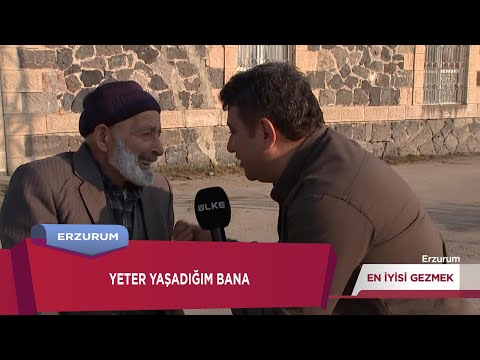 100 Yaşamak İstemeyen Dede Kırdı Geçirdi  😅 | En İyisi Gezmek - Erzurum