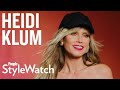 Happiness Is Heidi Klum&#39;s Superpower | PEOPLE StyleWatch