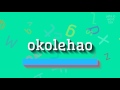 How to say "okolehao"! (High Quality Voices)