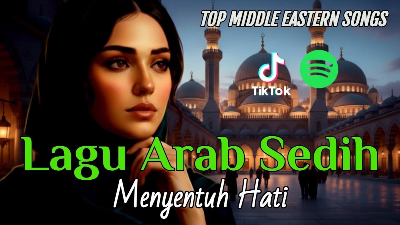 Lagu Arab, Lagu Arab Sedih, Arabic Song Sad Vibes 2026, bikin nangis | Arabynx
