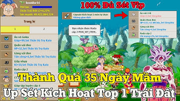 Ngọc Rồng Online - Thành Quả 35 Ngày Mầm Up Sét Kích Hoạt Cho Top 1 Trái Đất Sv14