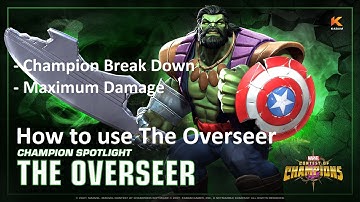 How to use The Overseer in 5 minutes - Marvel Contest of Champions (MCOC)