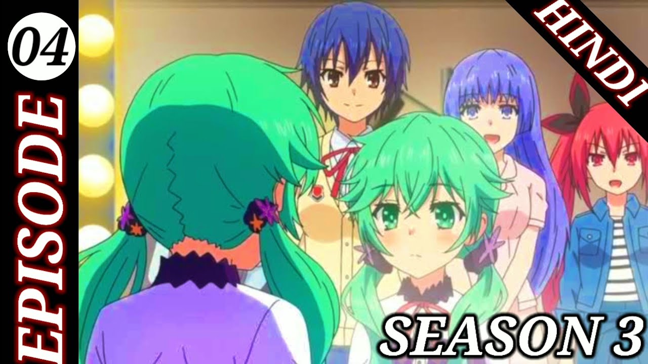 Date A Live Season 3 Episode 4 in Hindi Explain / Anime explain in