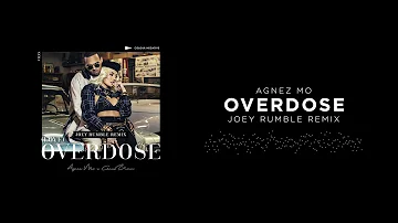 Agnez Mo - OVERDOSE ft. Chris Brown (Joey Rumble Remix) [Official Audio]