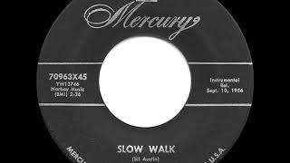 1956 Hits Archive Slow Walk - Sil Austin