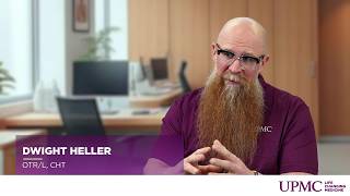 Hand Therapy with Dwight Heller, OTR/L, CHT | UPMC On Topic