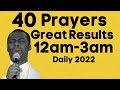 12AM - 3AM MIDNIGHT: 40 PRAYERS GREAT RESULTS | DR D.K OLUKOYA