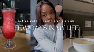 #lifelately: Coffee Date || Insomnia on steroids ||Cleaning my space || Free cocktail & Grocery haul