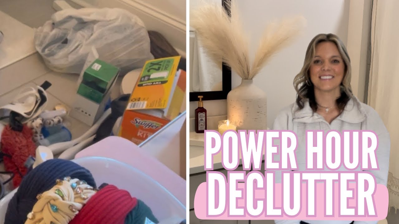 Power Hour Declutter | 2 Bathrooms, Every Drawer & Cabinet
